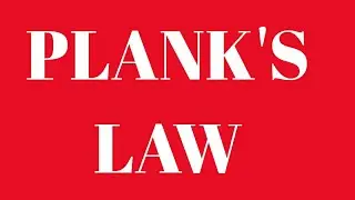 PLANK'S LAW