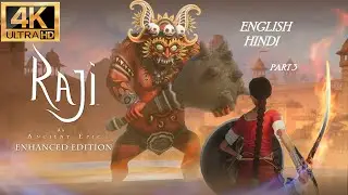 Raji An Ancient Epic Enhanced Edition part 3 4K