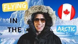 Day in the Life of an Arctic Pilot - Canadian Arctic