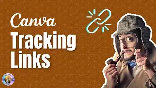 Как создать ССЫЛКИ ДЛЯ ОТСЛЕЖИВАНИЯ в Canva