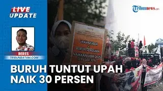 Buruh Geruduk Gedung Pemkot Batam, Tuntut Upah 2025 Naik 30% dan Cabut UU Omnibus Law Cipta Kerja