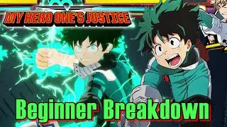 My Hero One's Justice - Beginner's Guide