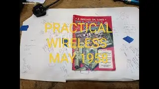 MAY 1958 A rare look inside Practical Wireless magazine history with projects,kits and electronics