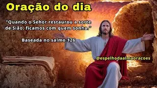 Oração baseada no salmo 126