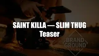 SAINT KILLA &mdash; SLIM THUG Teaser