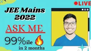 Ask Me Anything🔥 | JEE 2022 | Livestream