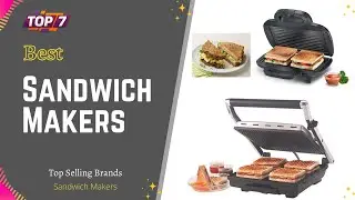 Top 7 Best Sandwich Makers in India ✅Prices & Reviews 2021 ⚡⚡