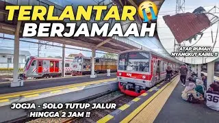 ATAP RUMAH NYANGKUT KABEL KRL‼️PERJALANAN KERETA API AREA JOGJA - SOLO KACAU HINGGA TELAT PARAH