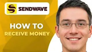 How To Receive Money Using Sendwave | Easy Way