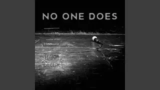 No One Does (feat. Rami Jaffe, Dusty Watson, Gabe Nelson & Caleb Roseberry)