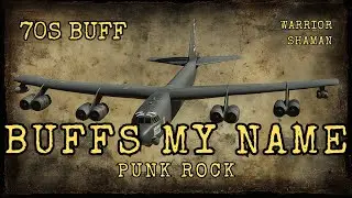 B 52 song - Buff's My Name (70s Punk Rebellion Mix)