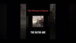 The Thermes of Rome #history #darkhistory #education