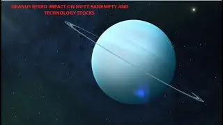 #uranus #retro Impact on #nifty #banknifty and #technology Stocks