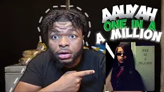 Aaliyah - One In A Million Album Reaction Pt. 1/3