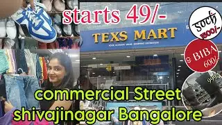 Commercial Street Bangalore | TEXTMART | Shopping guide | Shivaji Nagar market| 2023