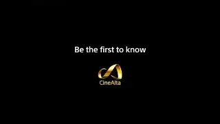 Sony CineAlta Evolves... Coming Soon | Official Teaser