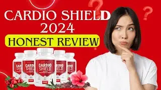 CARDIO SHIELD SUPPLEMENT REVIEW 2024  ⚠️((WARNING !!))⚠️ CARDIO SHIELD REVIEW - CARDIO SHIELD WORKS?