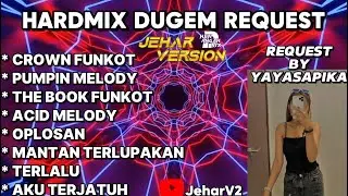 CROWN FUNKOT X PUMPIN MELODY NONSTOP DUGEM HARDMIX REQUEST BY (YAYASAPIKA)