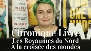 Les Royaumes du Nord - À la Croisée des Mondes #1 (Pullman) - Chronique Livre #15