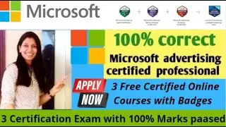 How to Get Microsoft Advertising Certified Professional Certification | Free Microsoft Certification