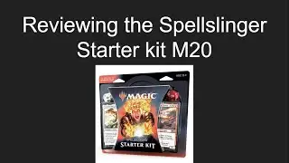 MTG Spell Slinger Starter Kit M20 REVIEW
