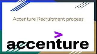 Detailed explanation of Accenture Recruitment process | preparation strategy|all queries answered