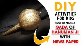 Hanumanji's Gada with newspaper and foil | Fancy Dress Props | Online Classes for Kids