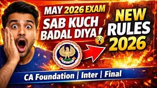 Breaking News | ICAI Exam Department Official Announcement CA Exam May 2026 | New Guidelines Release