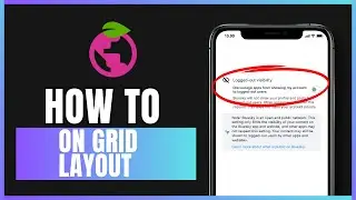 How to turn on grid layout in Berry Browser