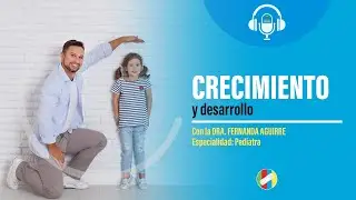 👧🧒Crecimiento y Desarrollo infantil.