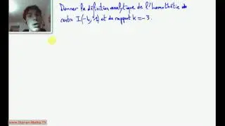 1ère S Définition analytique d'une homothétie
