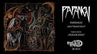 Papangu - S&atilde;o Francisco [Taken from Holoceno]