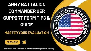 Army Battalion Commander OER Support Form Tips & Guide: Master Your Evaluation!