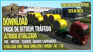 DOWNLOAD PACK BITREM TR&Aacute;FEGO E PACKS JLTRUCK ATUALIZADO PARA  EURO TRUCK SIMULATOR VERS&Atilde;O 1.39 1.40