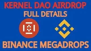 KERNEL DAO AIRDROP: Full Details (April 9th -13th 2025)