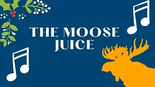 Moose Juice Song: Easterseals Virtual Camp