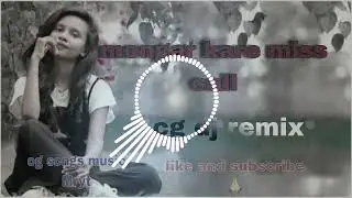 Mongra kare miss call. Cg song remix dj cg songs music Mryt #cgsong #cgdjsong 