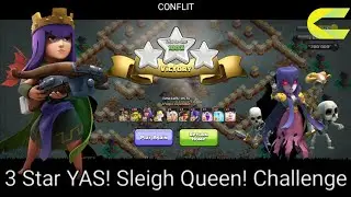 3 Star YAS! Sleigh Queen! challenge ✔️ |CONFLIT