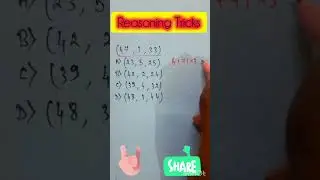#reasoning #shortcutmaths #shorts #shortvideo #reasoningtricks #railway #ssc