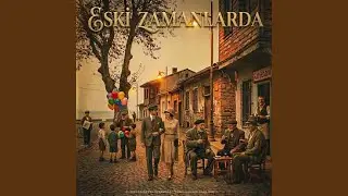 Eski Zamanlarda