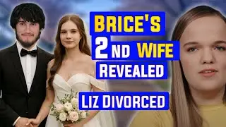 THE END | Brice Bolden's 2nd Wife REVEALED | Elizabeth DIVORCED | 7 Little Johnstons