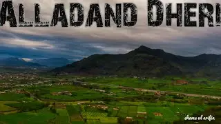 ALLADAND DHERI | MALAKAND | KPK