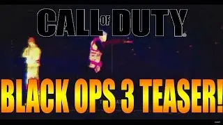 Call of Duty- Black Ops 3: EMBER TEASER TRAILER!