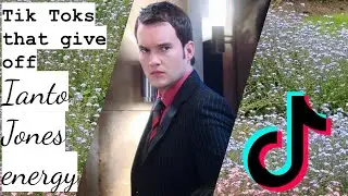 Tik Toks that give off Ianto Jones energy (Torchwood as Tik Toks #3)