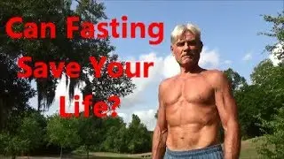 Can Fasting Save Your Life?