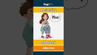🇬🇧🇵🇱 possessive - zaborczy : learn English : Uczmy się angielskiego : vocabulary builder