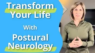 Transform Your Life With Postural Neurology #Posture #PostureCorrector #PostureExercises