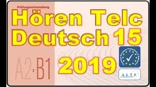 Modelltest (15) A2-B1 Hören Deutsch 2019