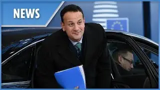 Irish Taoiseach Leo Varadkar wants to help May's deal get 