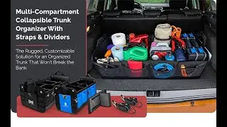 Car Organizer And Storage  Premium Multi Compartments Foldable Car Storage   Trunk Organizer For Car